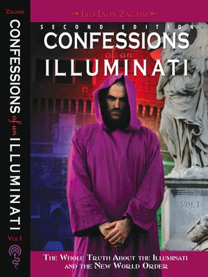 cover image of Confessions of an Illuminati, Volume I